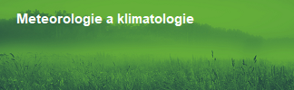 Meteorologie a klimatologie